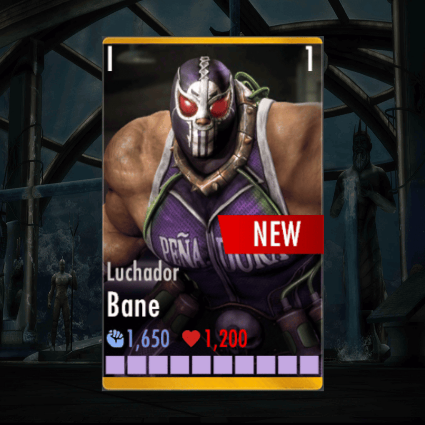 LUCHADOR BANE ELITE 1 LEVEL 1