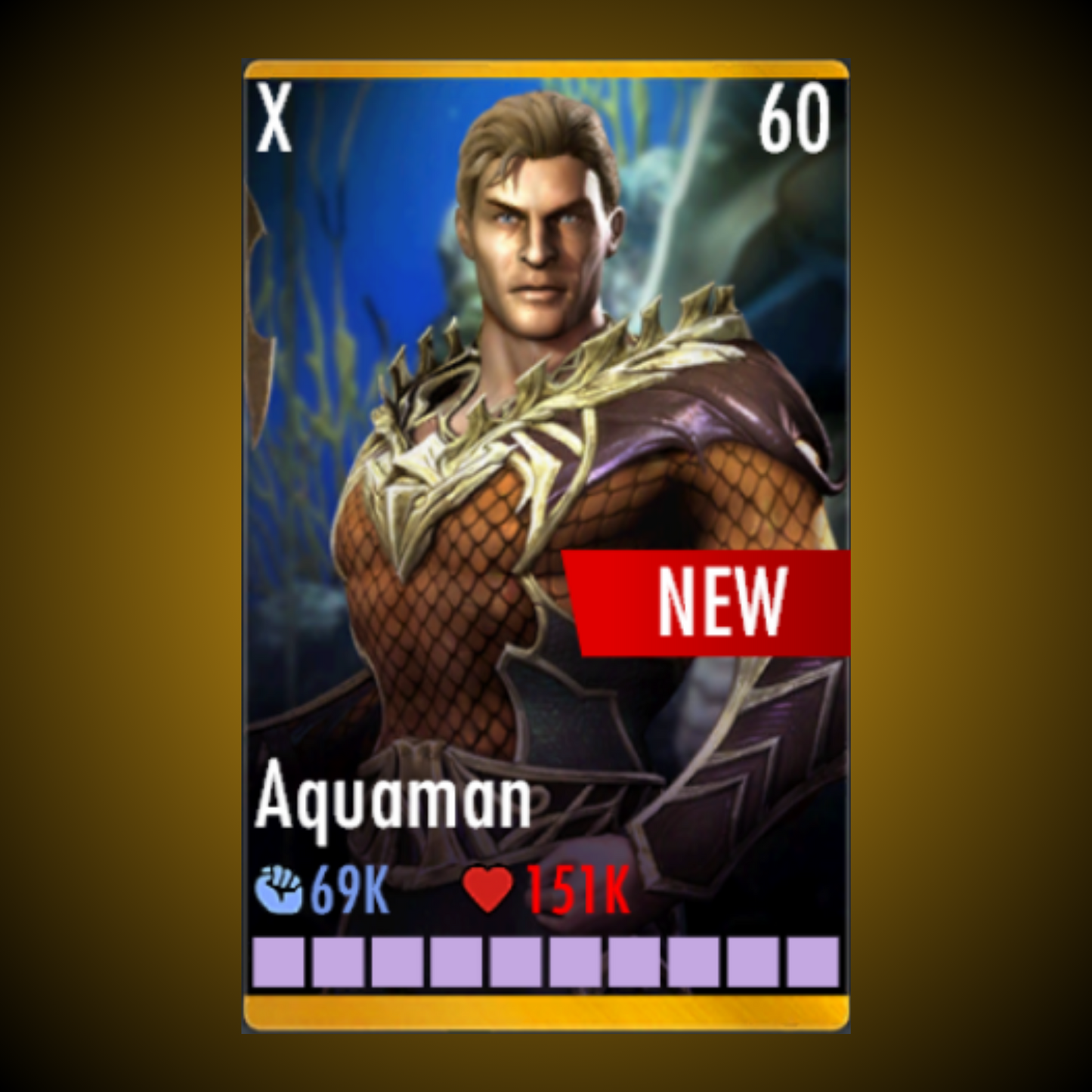 AQUAMAN ELITE X LEVEL 60
