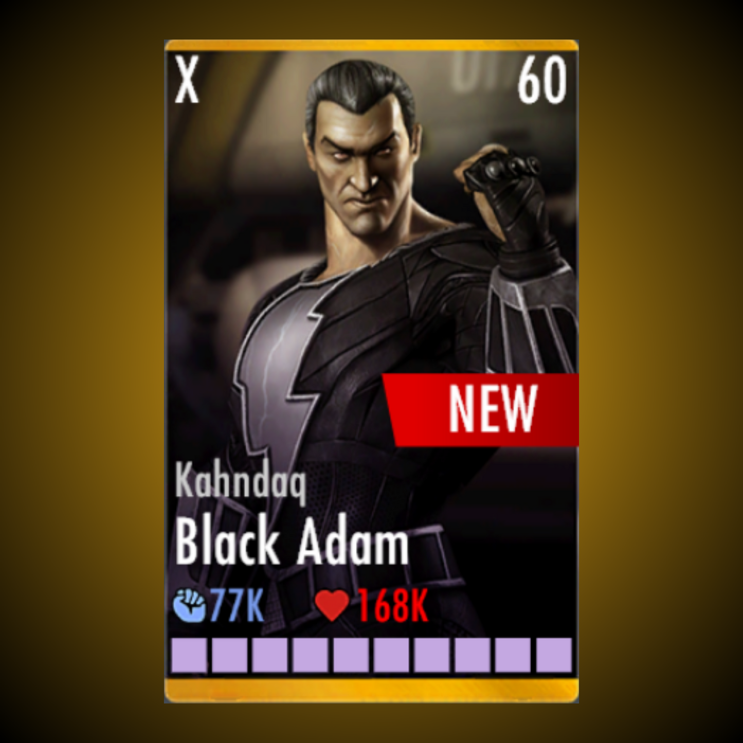 KAHNDAQ BLACK ADAM ELITE X LEVEL 60