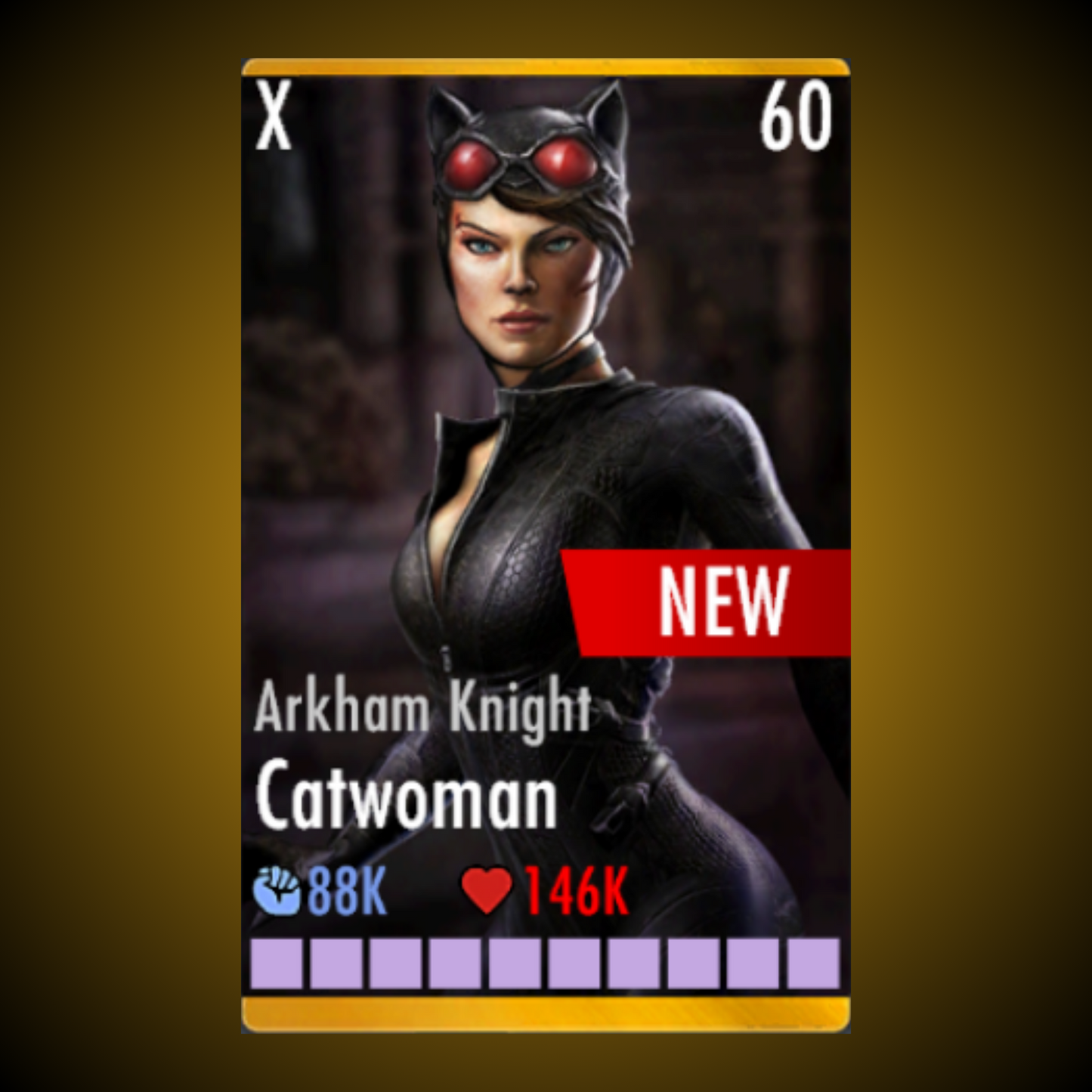 ARKHAM KNIGHT CATWOMAN ELITE X LEVEL 60