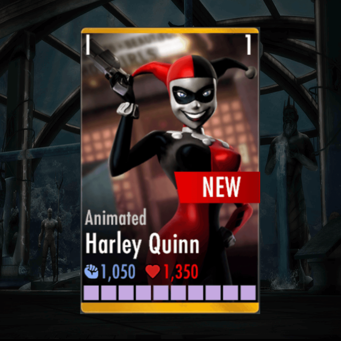 ANIMATED HARLEY QUINN ELITE 1 LEVEL 1