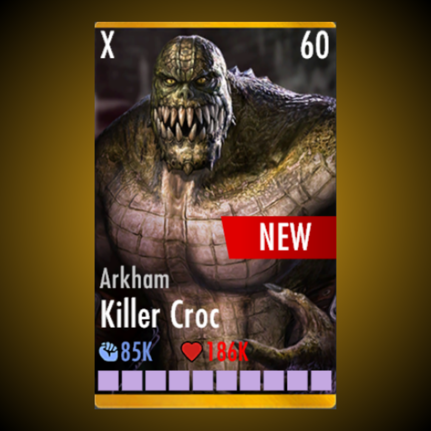 ARKHAM KILLER CROC ELITE X LEVEL 60