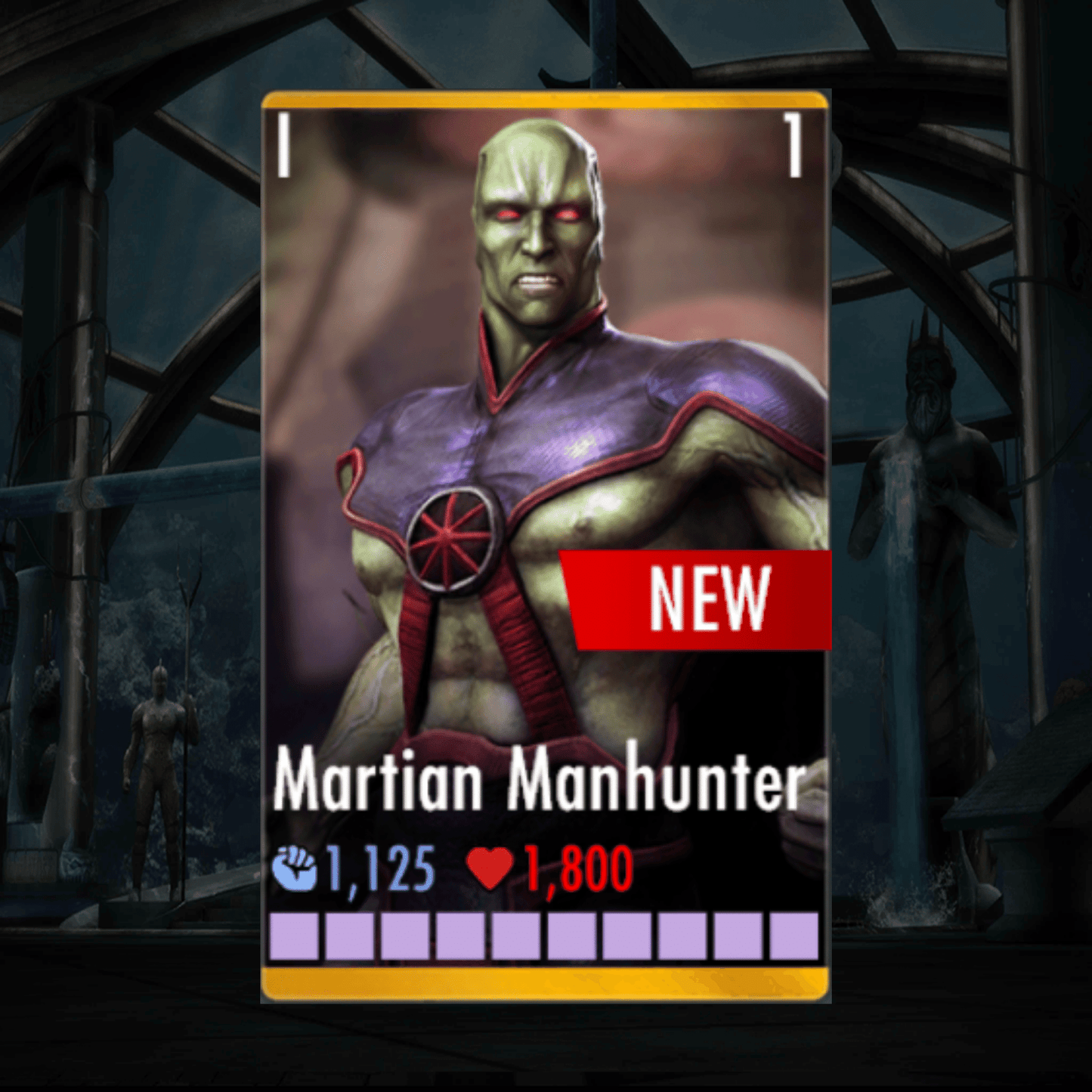 MARTIAN MANHUNTER ELITE 1 LEVEL 1