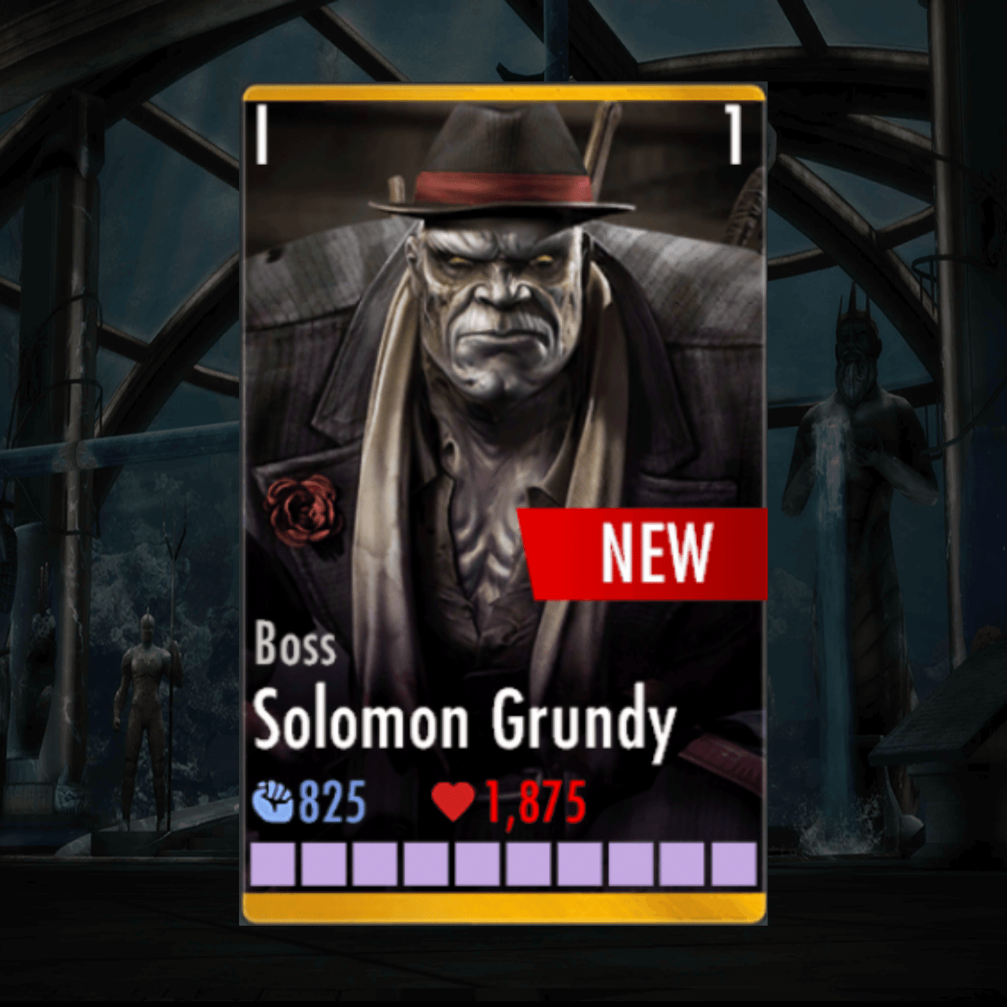 BOSS SOLOMON GRUNDY ELITE 1 LEVEL 1