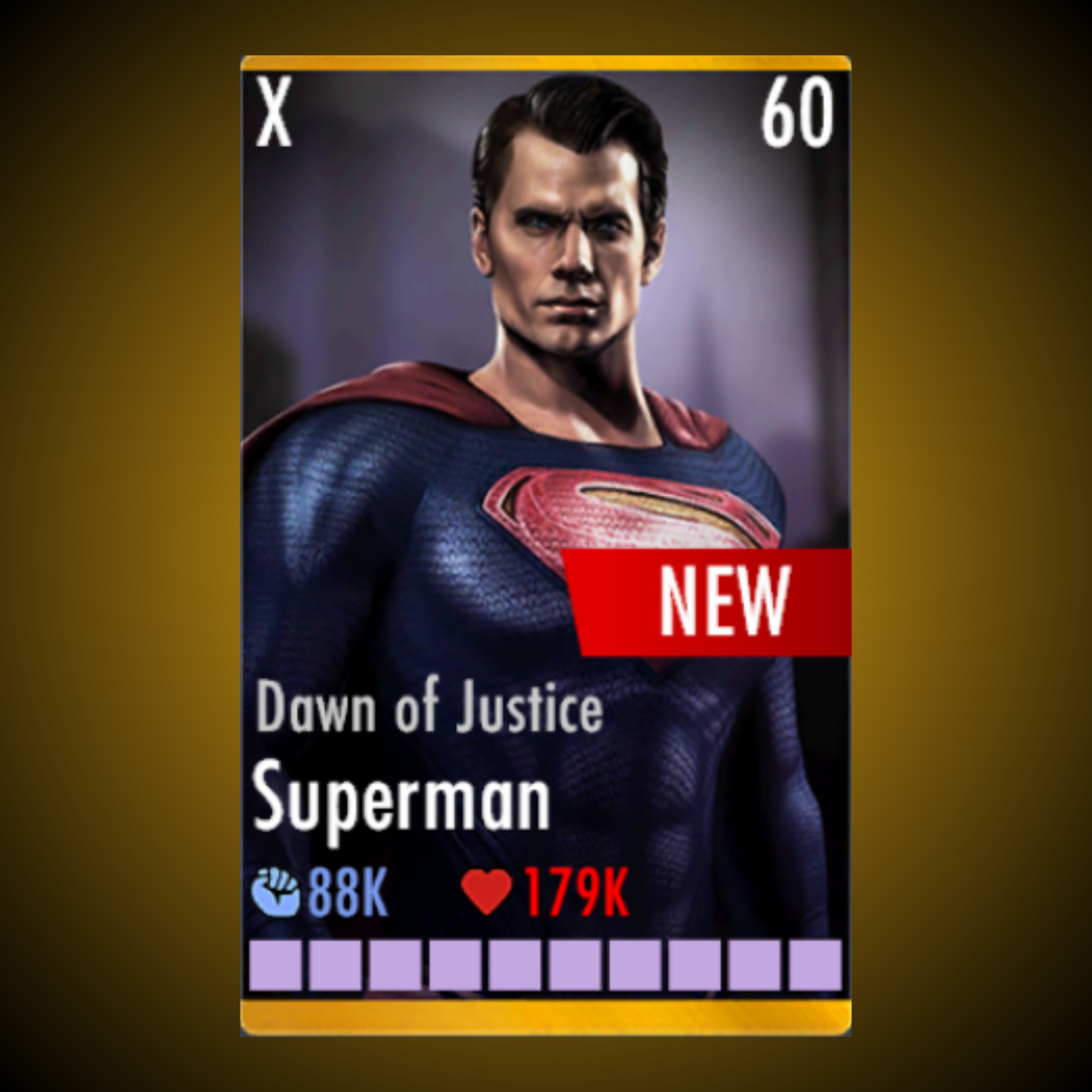 DAWN OF JUSTICE SUPERMAN ELITE X LEVEL 60
