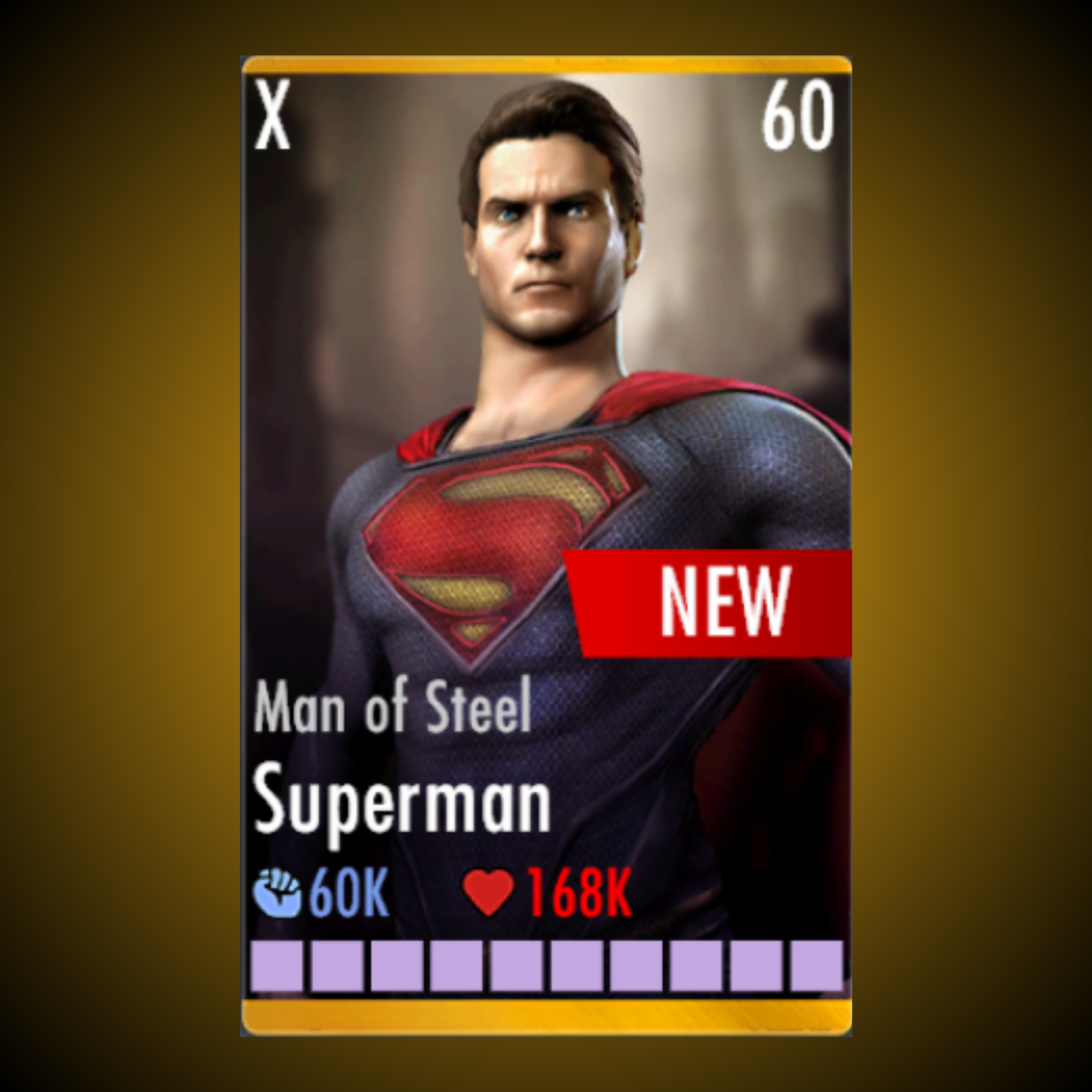 MAN OF STEEL SUPERMAN ELITE X LEVEL 60