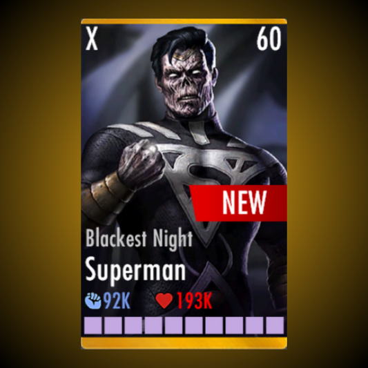 BLACKEST NIGHT SUPERMAN ELITE X LEVEL 60